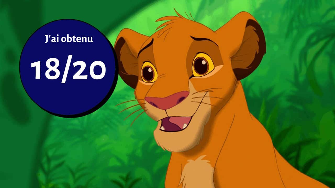 Simba du "Roi Lion" de Disney semble excité sur fond de jungle, à côté d'un cercle bleu avec un texte blanc : "j'ai obtenu 18/20.