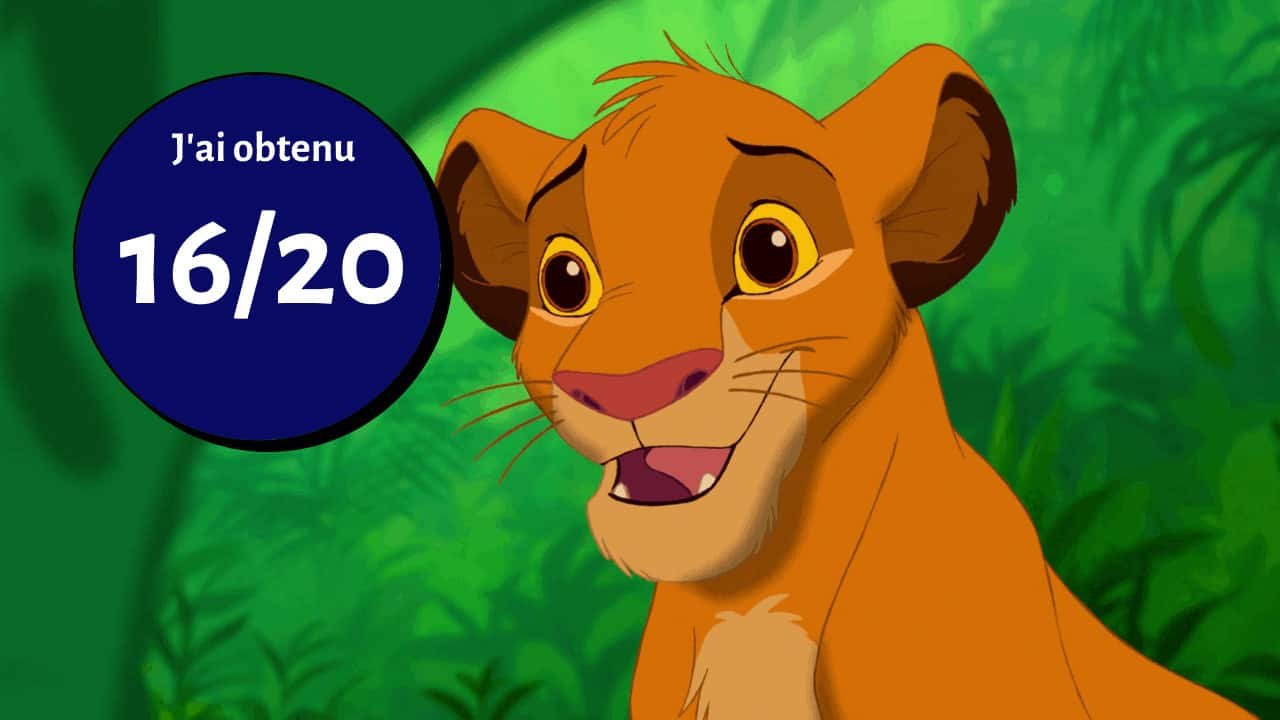 Une image animée du jeune Simba du « Roi Lion » de Disney, l'air excité sur un fond de jungle verdoyante. Un badge bleu avec le texte "j'ai obtenu 16/20
