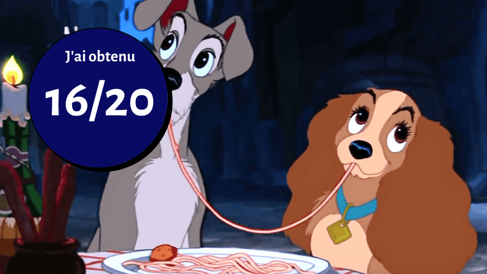 Les personnages animés du film classique "La Belle et le Clochard" partagent un dîner spaghetti aux chandelles, avec une bulle bleue disant "j'ai obtenu 16/20" dans