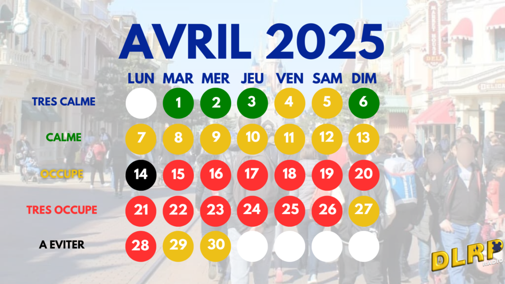 Le calendrier des foules d'avril 2025 reflète différents niveaux de fréquentation : « Très calme » (vert), « Calme » (jaune), « Occupé » (orange), « Très occupé » (rouge) et « À éviter » (blanc).