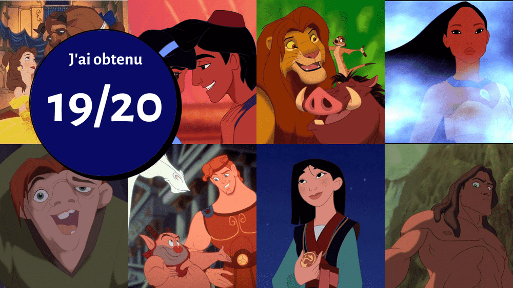 Un collage de divers personnages animés Disney avec un cercle bleu central indiquant « j'ai obtenu 19/20 » en français, indiquant un score de 19 sur 20. Les personnages incluent Al