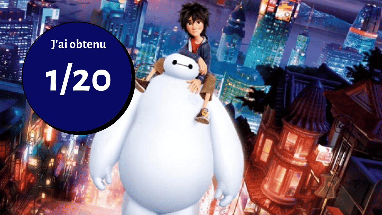 Les personnages animés, Hiro et Baymax du film "Les Nouveaux Héros", se tiennent la nuit devant un paysage urbain futuriste. Un cercle bleu avec "J'ai obtenu