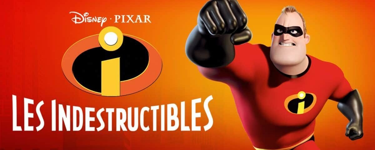 Image promotionnelle pour "Les Indestructibles" mettant en vedette M. Indestructible dans son costume de super-héros, posant avec un poing en avant, sur un fond orange vif avec le logo du film en français.