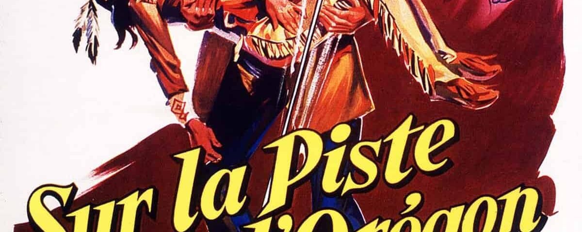 Affiche du film vintage pour "sur la piste de l'oregon" présentant des illustrations vives d'un homme skiant et d'un autre homme pointant du doigt, tous deux vêtus de vêtements d'époque, avec des tons rouge et orange spectaculaires.