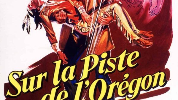 Affiche du film vintage pour "sur la piste de l'oregon" présentant des illustrations vives d'un homme skiant et d'un autre homme pointant du doigt, tous deux vêtus de vêtements d'époque, avec des tons rouge et orange spectaculaires.