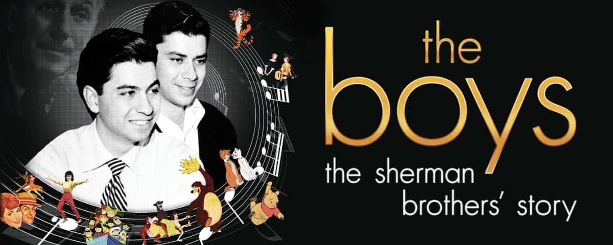 Graphique promotionnel pour « les garçons : l'histoire des frères Sherman », présentant des images des garçons avec un design circulaire fantaisiste rempli de personnages animés de leurs films.