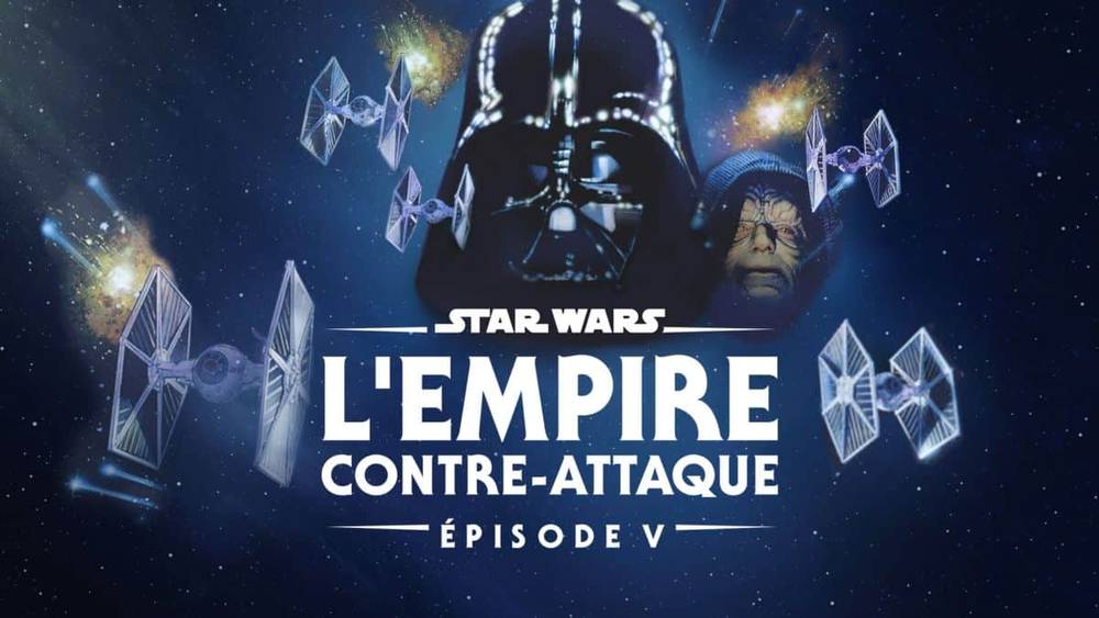 Image promotionnelle pour "Star Wars : Épisode V - L'Empire Contre-Attaque", mettant en vedette Dark Vador et l'Empereur Palpatine avec des combattants TIE sur fond d'espace étoilé