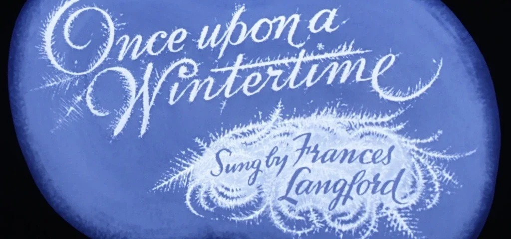 Un fond bleu en forme de nuage avec l'expression « Il était une fois l'hiver » écrite en élégante cursive blanche, inspirée de Disney. Ci-dessous, "chanté par Frances Langford" est inscrit