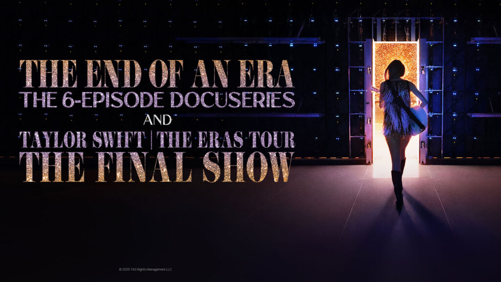 Taylor Swift entre sur une scène éclairée en tenant une guitare ; le texte annonce un docu-série en 6 épisodes et "The Eras Tour : The Final Show" en streaming sur Disney+.