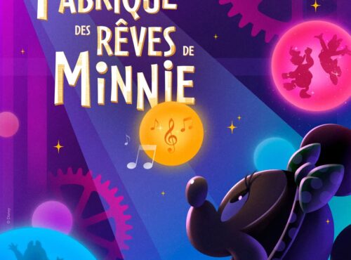 Affiche pour "La Fabrique des Rêves de Minnie" à Disneyland Paris, 2026, représentant Minnie Mouse avec des bulles colorées, des silhouettes, des engrenages et des notes de musique sur un fond violet vibrant.