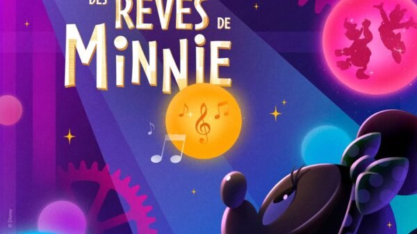 Affiche pour "La Fabrique des Rêves de Minnie" à Disneyland Paris, 2026, représentant Minnie Mouse avec des bulles colorées, des silhouettes, des engrenages et des notes de musique sur un fond violet vibrant.